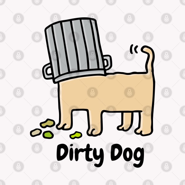 Dirty Dog by Happy Sketchy