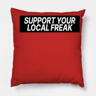 Freak Pillow