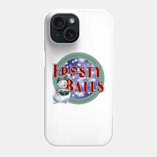 Frosty Balls Phone Case