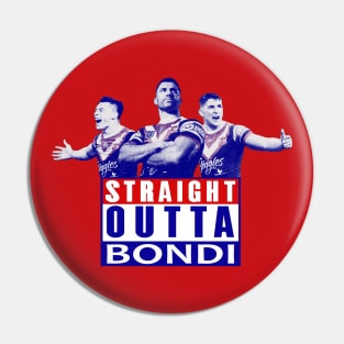 Sydney Roosters - Manu, Teddy & Victor -  STRAIGHT OUTTA BONDI Pin