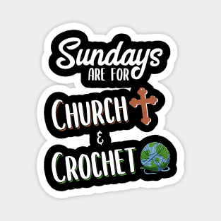 Crochet and Church | Knitting Religion Gift Idea Magnet