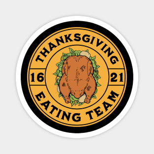 Thanksgiving - Eating Team Magnet