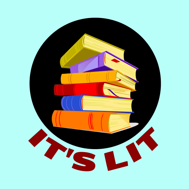 It's Lit | Books Pun by Allthingspunny