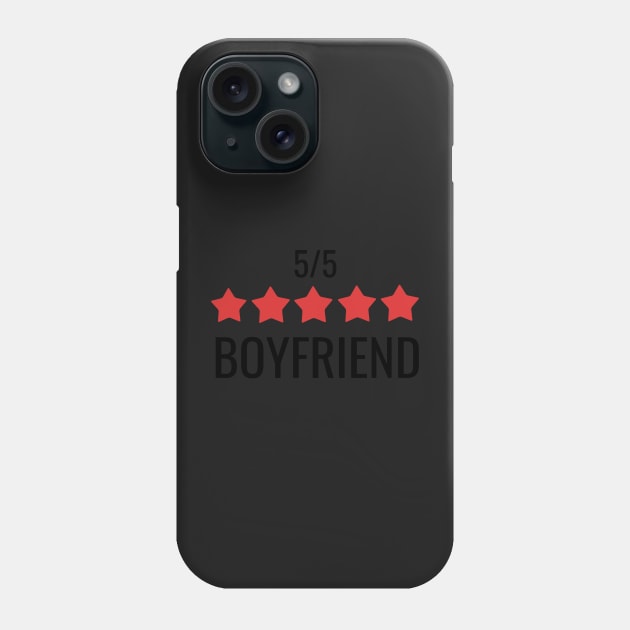 5 Star Boyfriend Review Phone Case by MinnieWilks