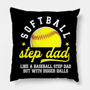 Softball Step Dad Of A Softball Player Stepfather Pillow