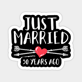 Womens Just Married 50 Years Ago - 50th Wedding Anniversary Gift Magnet