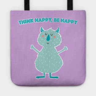 Think Happy Be Happy Tote