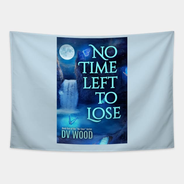 Book Cover - No Time Left To Lose Tapestry by DV_Wood