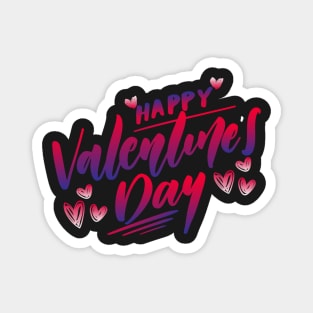 Happy Valentine's Day lettering Happy Valentine's T-Shirt happy valentines day Shirts Magnet