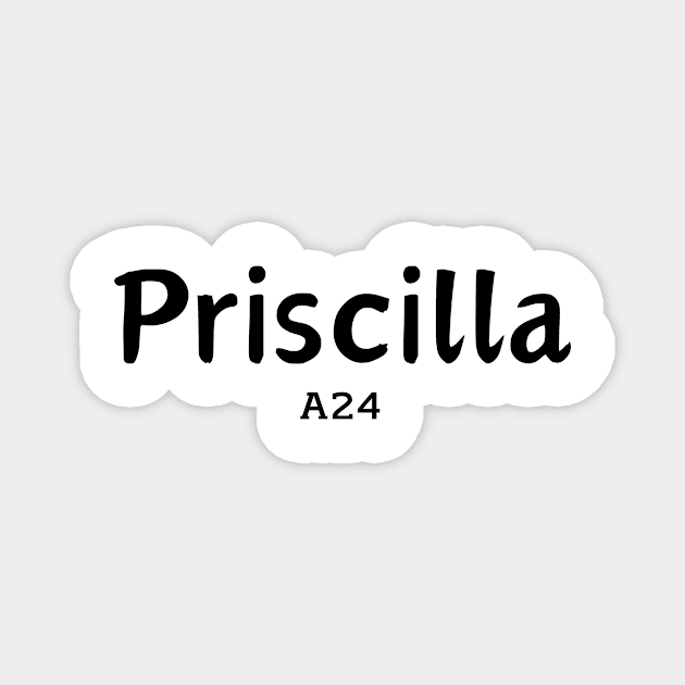 A24 Priscilla film Magnet by T-SHIRT-2020