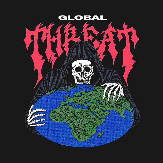 Global Threat by OlyGhenDan