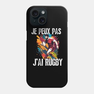 Enfant Rugby - Je Peux Pas J'ai Rugby - Maillot De Joueur de Rugby Phone Case