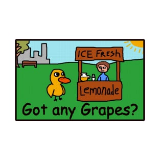 Got Any Grapes? T-Shirt