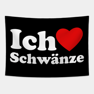 Ich Liebe Schwanze Tapestry