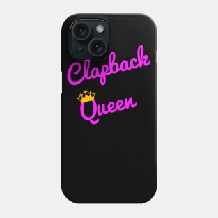 Clapback Queen Crown Pink Phone Case