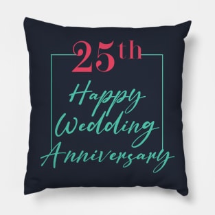 25th WEDDING ANNIVERSARY Simple Design Pillow