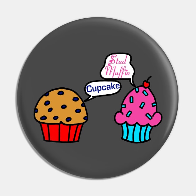 Cupcake vs. Stud Muffin Pin by BogusPunkin Studios 