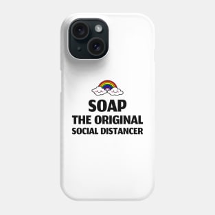 soap: the original social distancer Phone Case