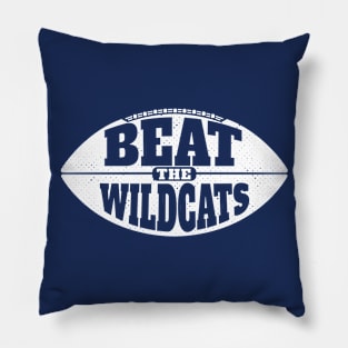 Beat the Wildcats // Vintage Football Grunge Gameday Pillow