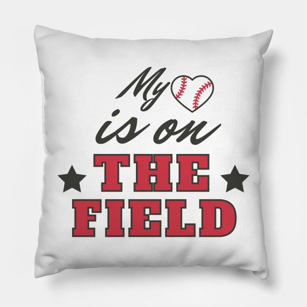 My Heart Is On The Field Quote Pillow by KnockingLouder