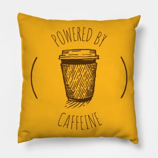 Powered by Caffeine Coffee Cup Pillow