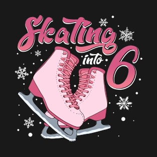 Ice Skating 6th Birthday Girl 6 Years T-Shirt