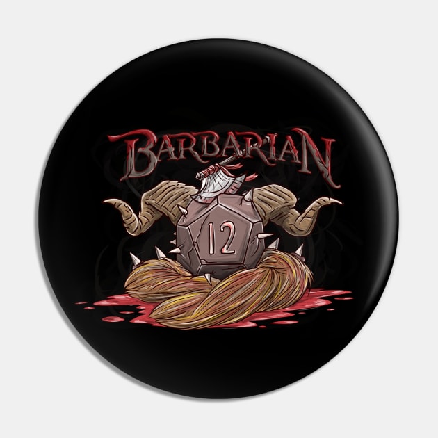 Barbarian D12 Funny Dungeons And Dragons DND D20 Lover Pin by Bingeprints