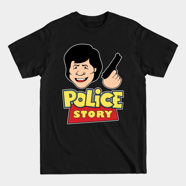 Discover Police Story - Police Story - T-Shirt