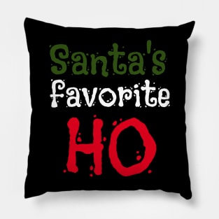 Santa's favorite ho Pillow