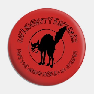 Solidarity Forever - IWW Sabo-Tabby Pin