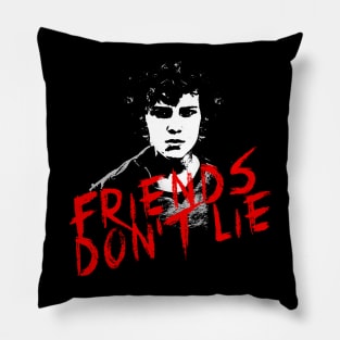 Eleven Friends Don't Lie Pillow