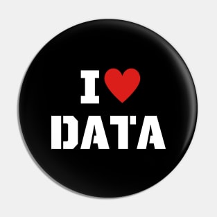 I Love data Pin