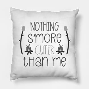 Nothing S'More Cuter Than Me, Outdoors Shirt, Hiking Shirt, Adventure Shirt Pillow