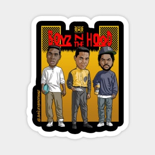 Boyz n the hood alternative Magnet