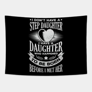 Stepdad Step Father Dad Daughter Gift Tapestry