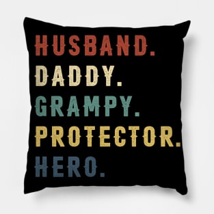 Husband Daddy Grampy Protector Hero Dad Gift Fathers Day Pillow