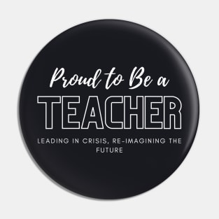 Proud To Be A Teacher Pin