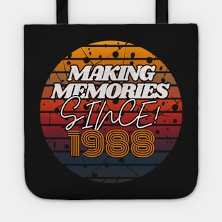 Making Memories Since 1988 Tote