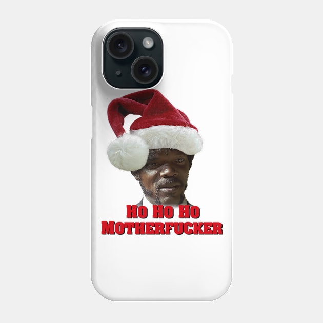 Ho Ho Ho Motherfucker Phone Case by CraigJ