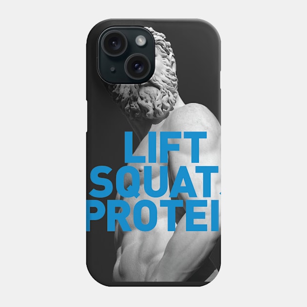 Lift, Squats & Protein Phone Case by til91