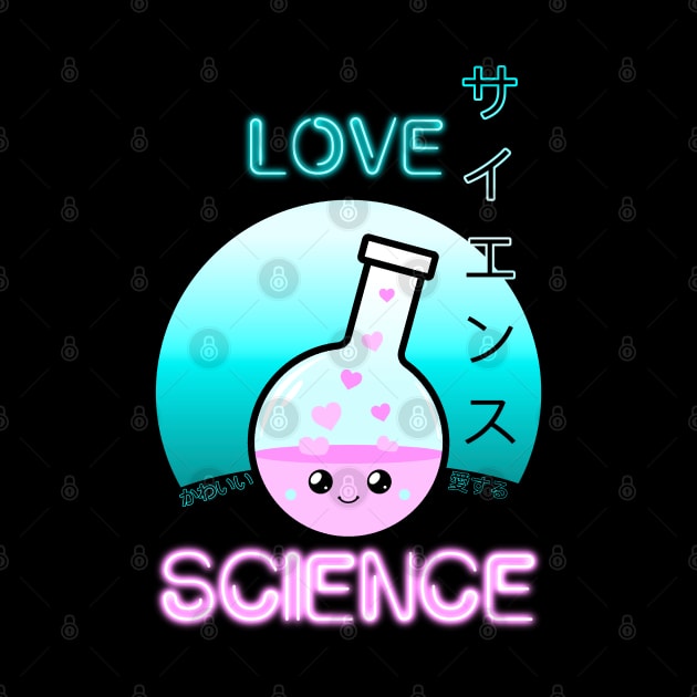 Love Science Kawaii Cute Chemistry Flask Japanese Aesthetic by ScienceNStuffStudio