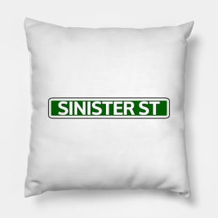Sinister St Street Sign Pillow