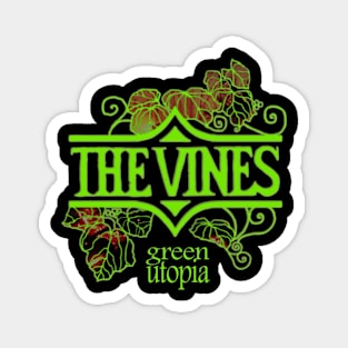 green utopia the vines Magnet