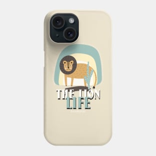 The Lion Life - Live With Pride Phone Case