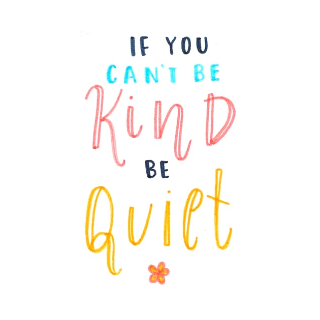 Be Kind by nicolecella98