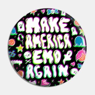 Emo Again Pin