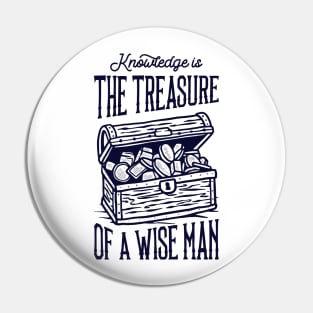 Knowledge is the treasure Pin