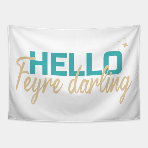 Hello, Feyre Darling Tapestry by Aestrix