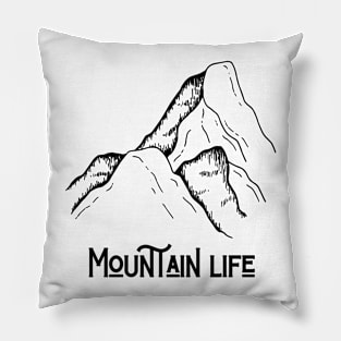 Mountain life birthday gift Pillow