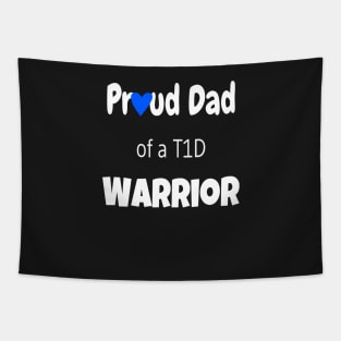 Proud Dad Of A T1D Warrior Tapestry